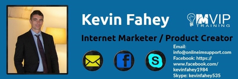 IM VIP Training 2016 Membership Support Contact Kevin Fahey