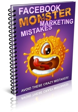 Bonus #2 FaceBook Marketing Mistakes