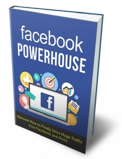 Bonus #5 FaceBook PowerHouse