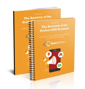 Bonus #2 The Anatomy of the Perfect SMS Keyword
