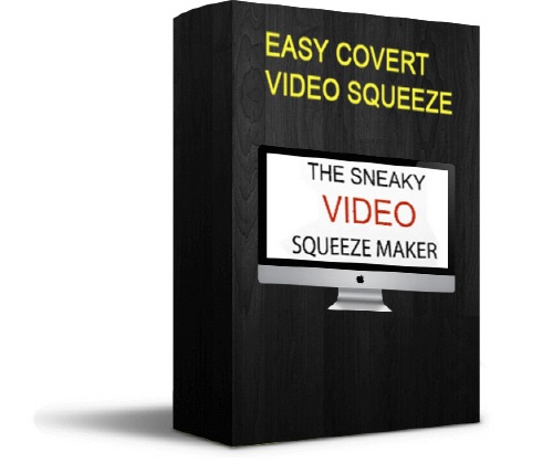 OTO Bonus #6 COVERT VIDEO SQUEEZE
