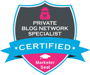 Private Blog Network Specialist Certification