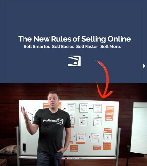 PayKickstart New Rules of Selling Online Webinar Replay Video