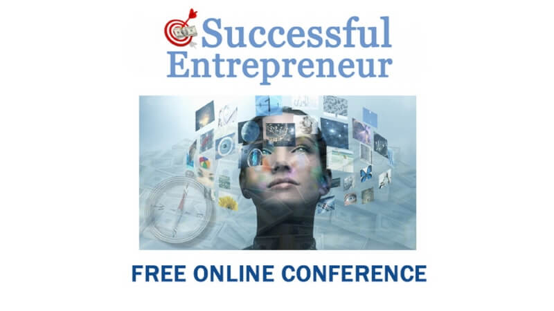 The Successful Entrepreneur Online Conference & Challenge - Life Changing Free Online Conference & Challenge