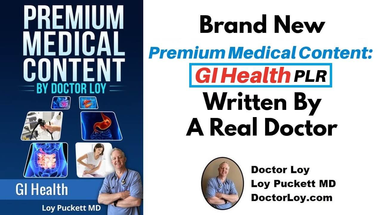 Brand New GI Health PLR Written By A Real Doctor