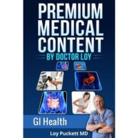Premium Medical Content Doctor Loy GI Health PLR Review Bonus - Brand New GI Health PLR Written By A Real Doctor